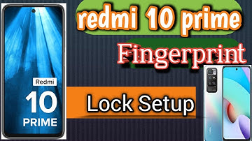 How to  set fingerprint lock in redmi 10 prime ? redmi 10 prime me fingerprint lock  kaise lagaye