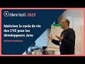 Maîtriser le cycle de vie des CVE pour les développeurs Java − Anthony Dahanne