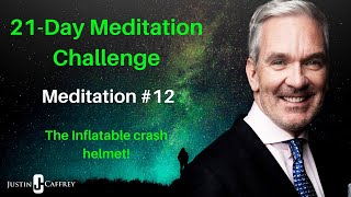 Meditation 12. The Inflatable Crash Hemet and a 20 minute body scan. Mindfulness.