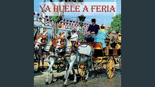 Video thumbnail of "Sevillana - Sevillanas: Ya huele a Feria / El Alumbrao / Sevillanas del Jamón / Al pie del Guadalquivir"