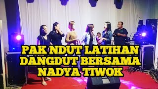 Pak Ndut Latihan Dangdut Bersama Nadia (Tiwok) - New Delta