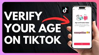 How to Verify Your Age on TikTok in 2026