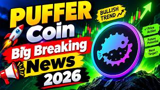 Puffer Coin New Latest Update 🔥 | Puffer Coin News Today | Puffer Crypto Market Analysis 🎯 News
