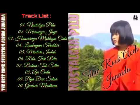 🎶 Lagu Nostalgia – Full Album Junaida Pilu 🎶