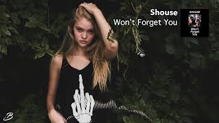 Shouse - Won't Forget You (Extended)