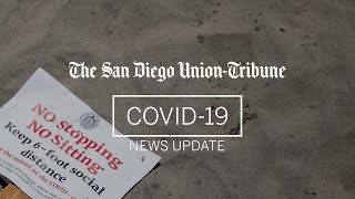 The San Diego Union-Tribune COVID-19 News: Friday, May 29