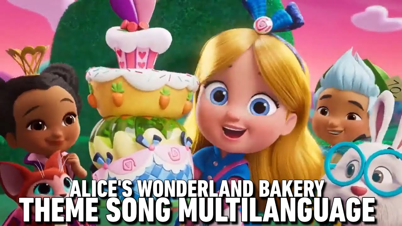 Alice's Wonderland Bakery Theme Song