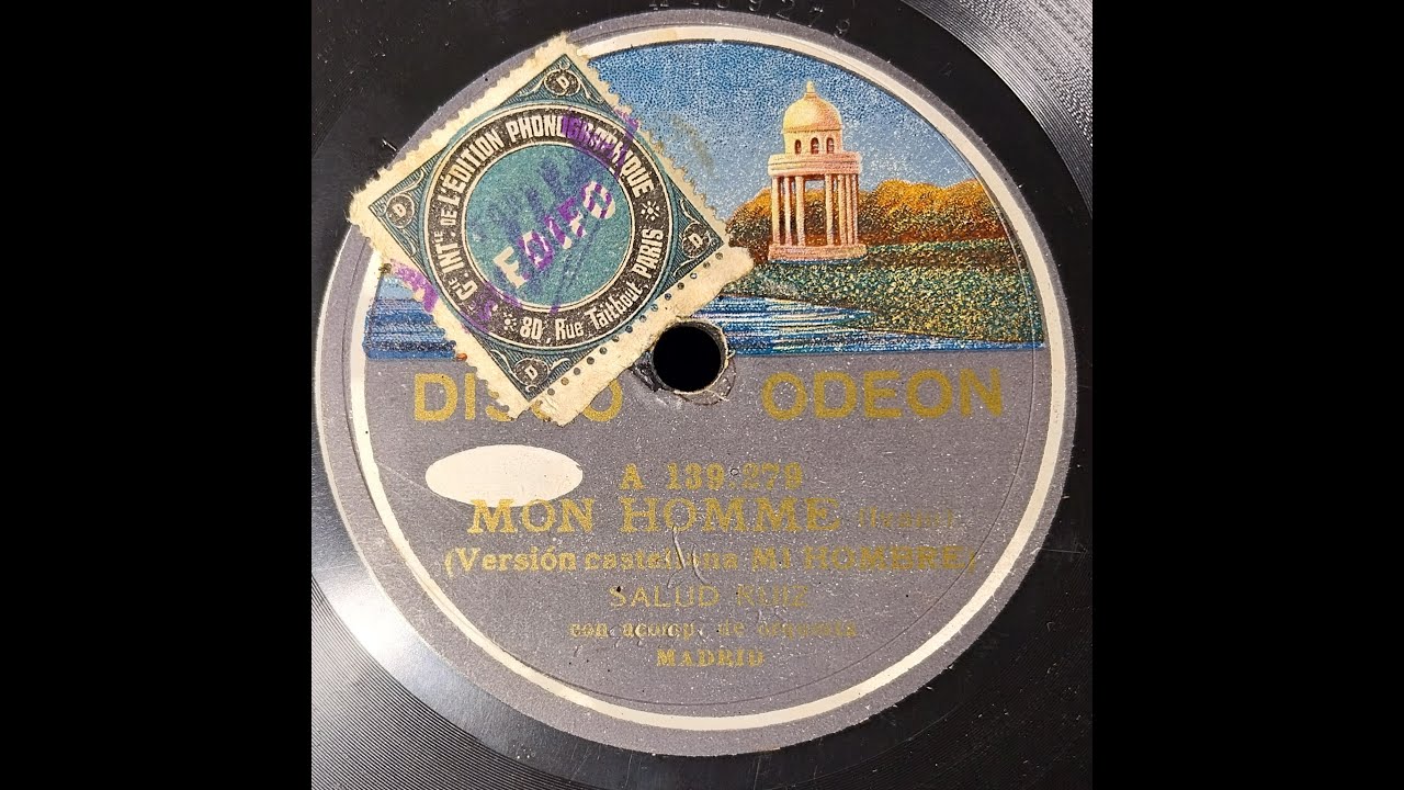 Mon homme / Mi hombre -  Salud Ruiz