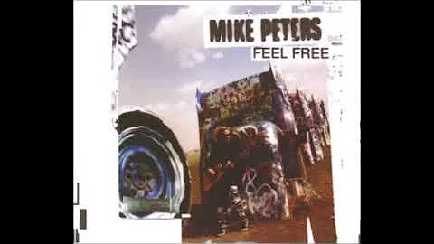 Mike Peters - Bob Dylan's 115th Dream (Feel Free Deluxe)