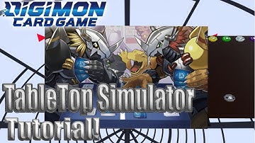How to Play : Digimon TCG On TableTop Simulator