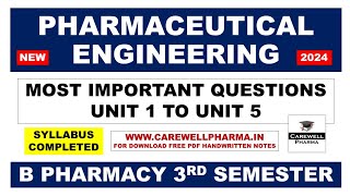 Pharmaceutical Engineering 3rd Semester Important Questions || B Pharmacy 3rd Semester || C. Pharma