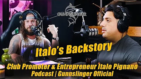 Italo Pignano's Backstory | Club Promoter & Entrepreneur Italo Pignano Podcast