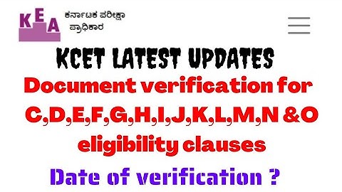 KCET -2022 💥 Document verification for other eligibility clauses 📣 verification date❓ 💥💥