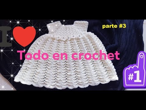 ELEGANTE VESTIDO para niña a CROCHET tejido en punto 3D parte # 3 crochet youtube baby hat