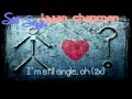 Logan Chapman - Still Single (Prod. by Tony Maestro) [Lyrics]