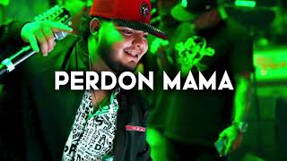 Perdón Mama - Chuy Montana, Fuerza Regida (Corridos 2024)