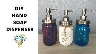 DIY Hand Soap Dispenser