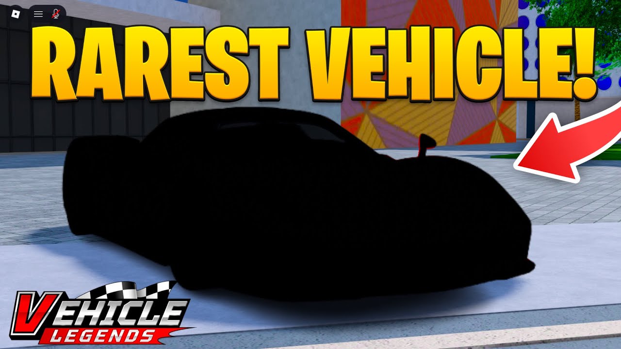 Vehicle Legends Rarest Car The Most RAREST Vehicle In Roblox Vehicle Legends! - YouTube