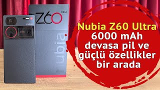Nubia Z60 Ultra inceleme: 6000 mAh pil ve güçlü özellikler bir arada
