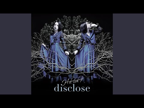 ED 1 (Artist ver.) - "disclose" by H-el-ical//
