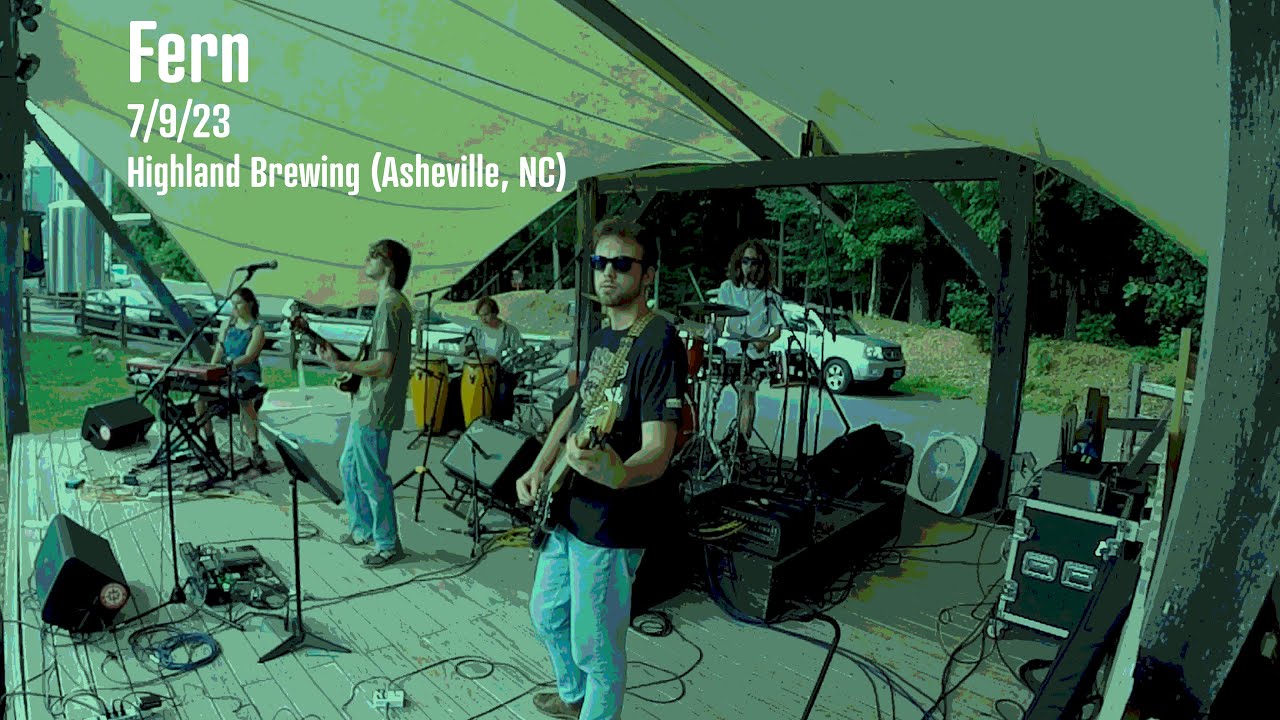 Fern | Highland Brewing | 7/9/23 (Full Show)