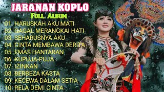 JARANAN KOPLO VIRAL FULL ALBUM PILIHAN TERBAIK