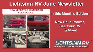 LichtsinnRV.com - New Winnebago Solis Pocket, Sell Your RV for Cash & More in this month