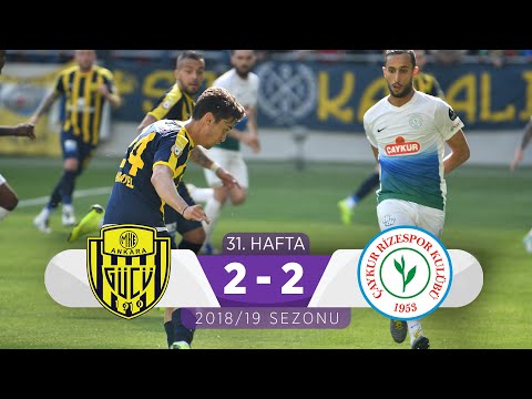 MKE Ankaragücü (2-2) Çaykur Rizespor | 31. Hafta - 2018/19