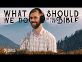 What Should We Do with The Bible? | Ep. 4 - The Authentic Christian Podcast