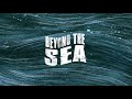Beyond The Sea - Depth