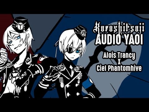 Audio Yaoi Alois Trancy X Ciel Phantomhive Fandub Español Latino