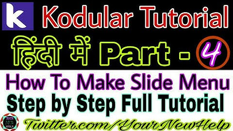 Kodular basic tutorial part 4 || How to Slide menu |Kodular full Tutorial hindi mai 2019#YourNewHelp