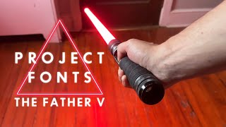 The Father V (Vader ESB) - SmoothSwing Saber Font 