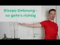 Richtig Dehnen #9 - so dehnst du deinen Bizeps richtig