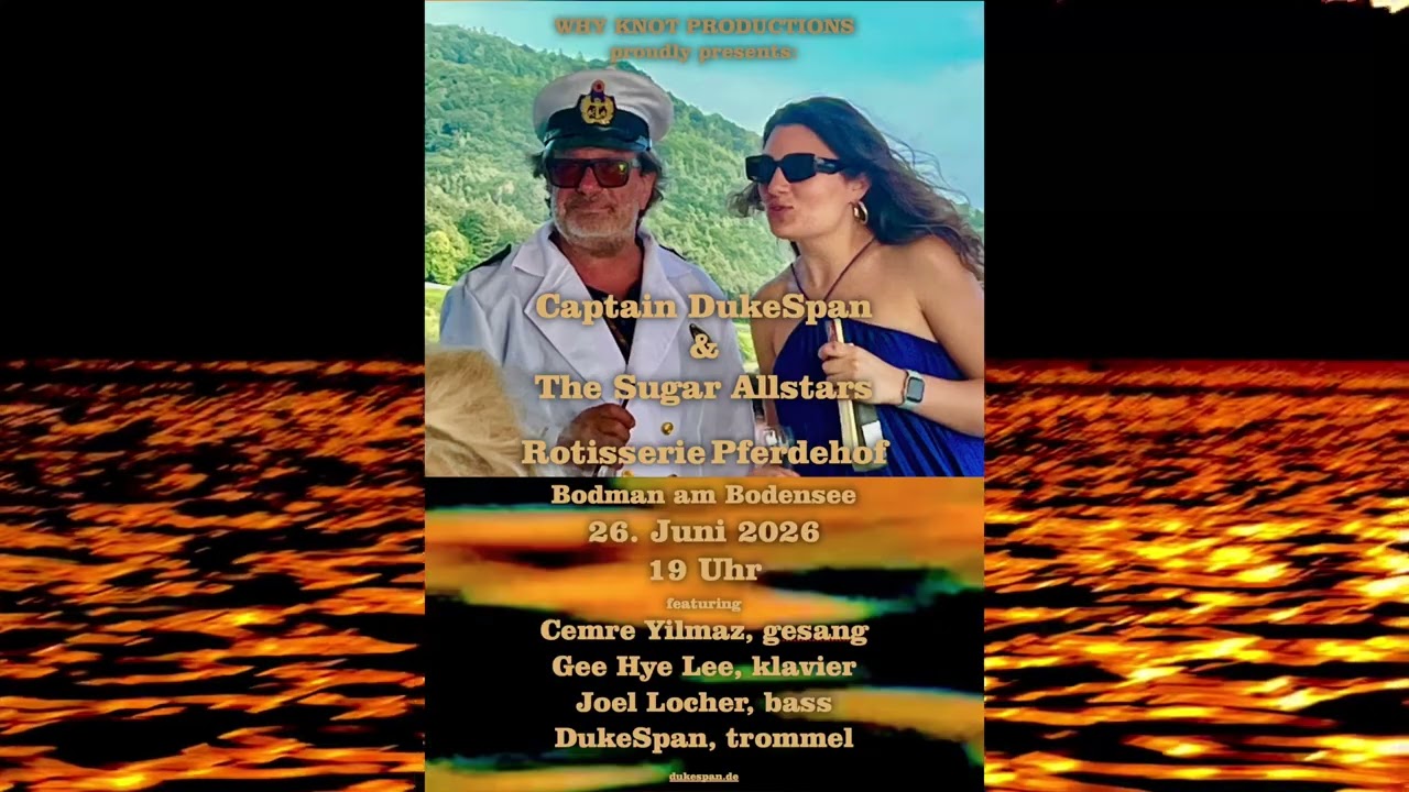 Captain DukeSpan & The Sugar Allstars Rotisserie Pferdehof Bodman 26. Juni 2026 19 Uhr @dukespan