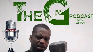 The G Podcast G Man Vs The Hebrew Israelites Season 10 #13 God is color Blind!