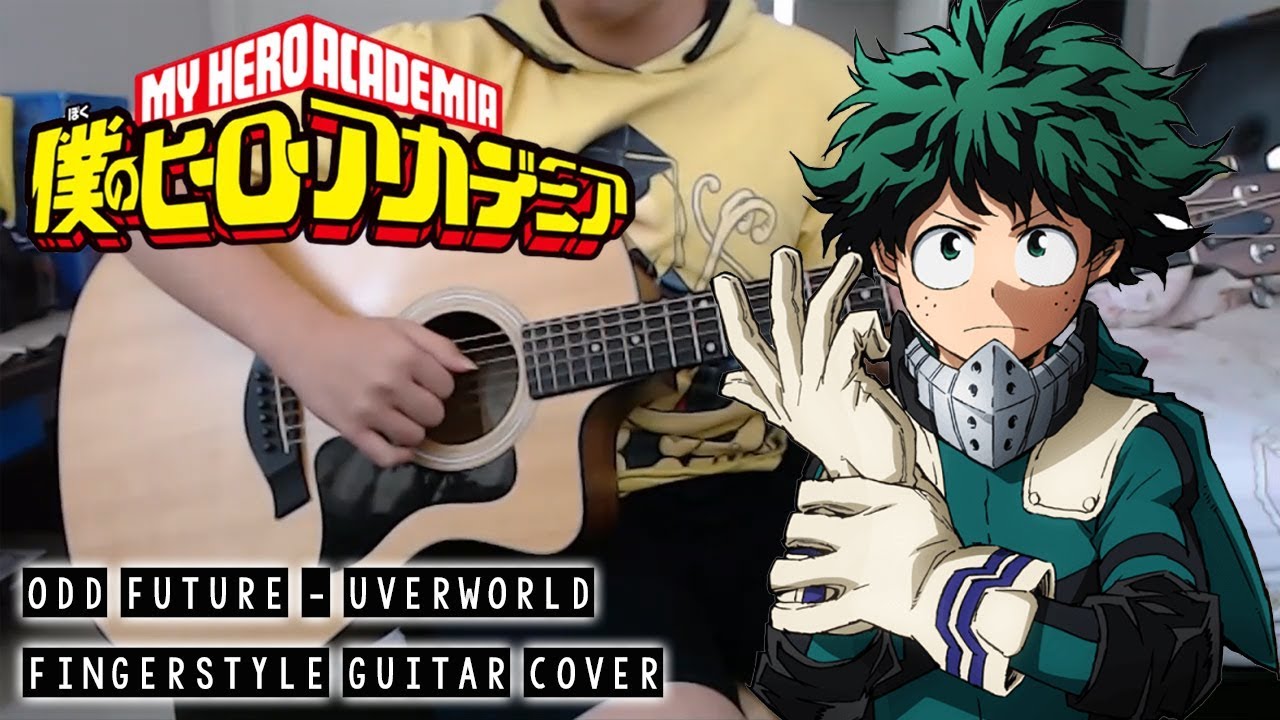 Uverworld Odd Future From Boku No Hero Academia Season 3 Fingerstyle By Steve Hansen Sheet