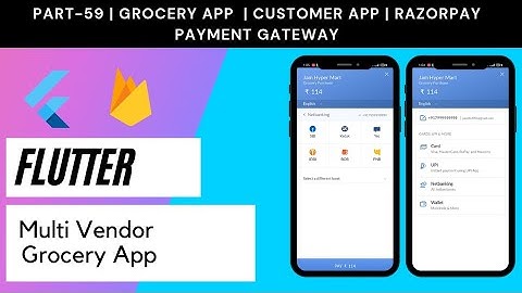Flutter Multi Vendor Grocery App - Part 59 | Customer App |  Razorpay Payment Integration