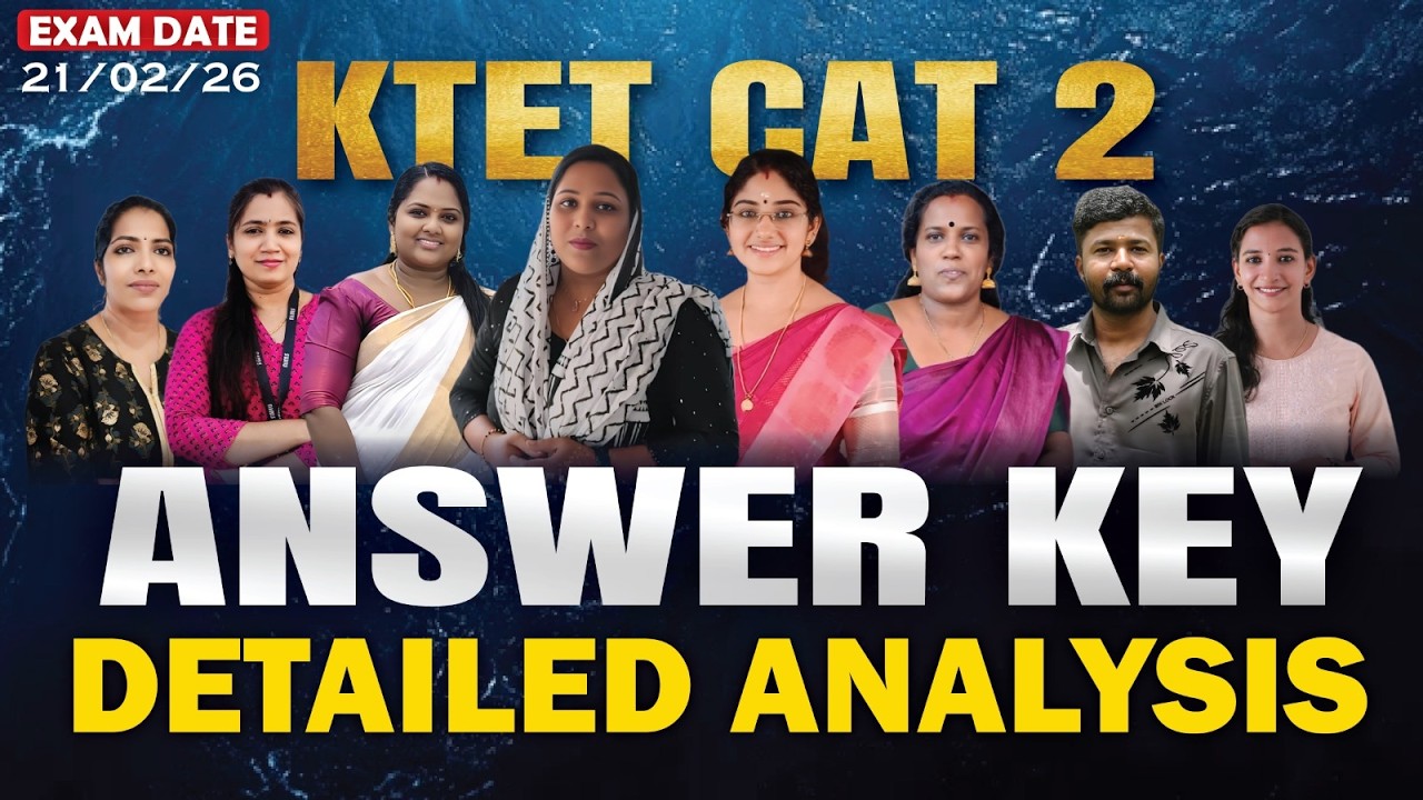 KTET CAT 2 ANSWER KEY | 21/02/2026 | DETAILED ANALYSIS |KTET 2026 |#ktetanswerkey2026 #ktetanswerkey