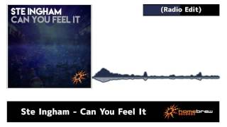 Ste Ingham - Can You Feel It (Radio Edit)