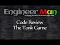 Tank Game Code Review