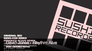 David Jones - Rhythm Alive (KAN TAKAHIKO Remix)