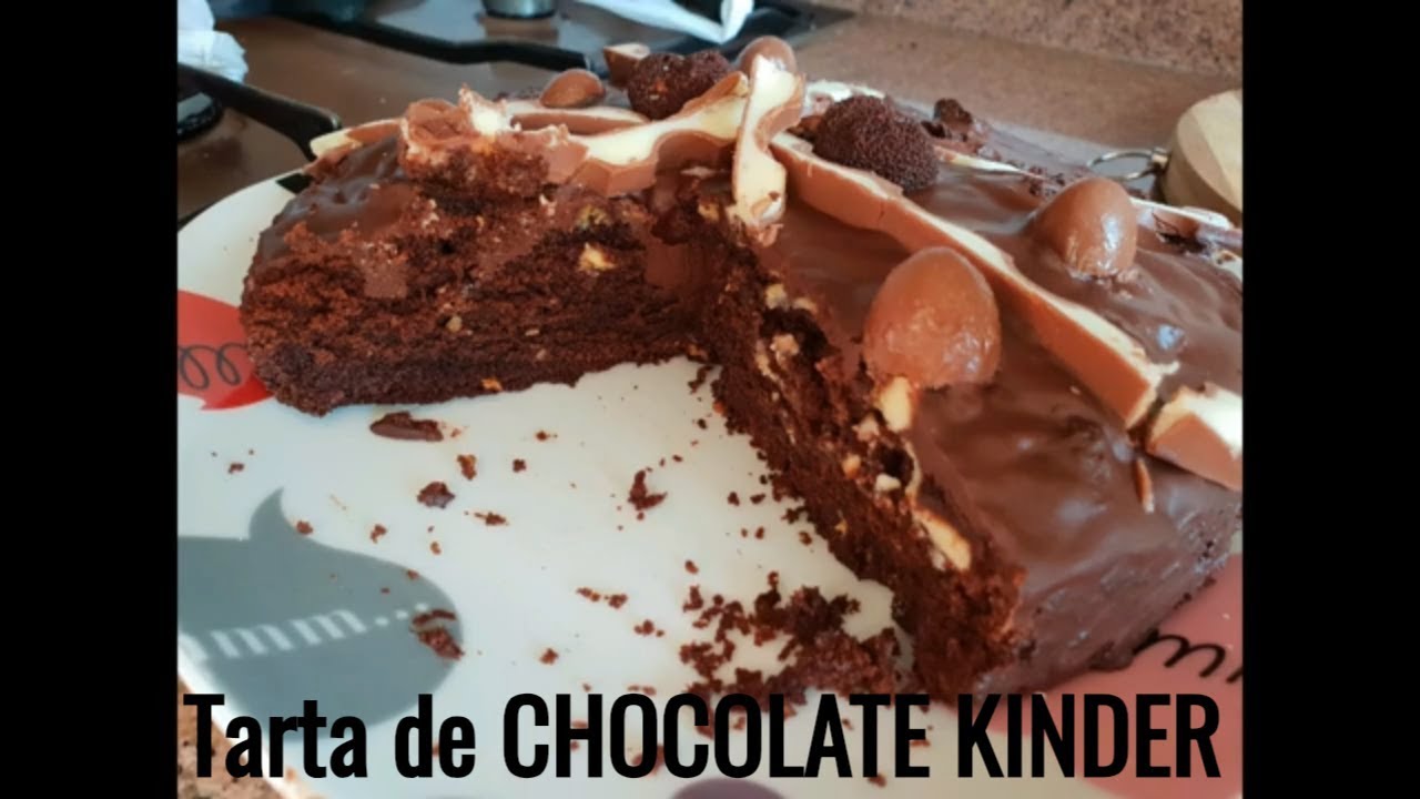 Tarta de chocolate KINDER Buenísima y deliciosa tarta de CHOCOLATE
