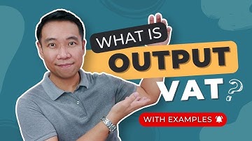 Output VAT in the Philippines (Value-Added Tax)