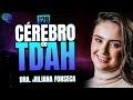 Tudo sobre tdah medicao e tratamento com dra juliana fonseca  128