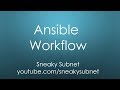 Ansible Workflow