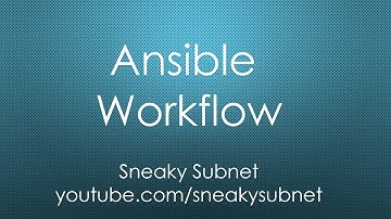 Ansible Workflow