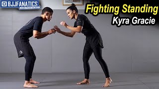 Fighting Standing By Kyra Gracie