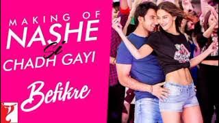 Nashe Si Chadh Gayi – Befikre | Ranveer Singh & Vaani Kapoor | Arijit Singh | Superhit Dance Song
