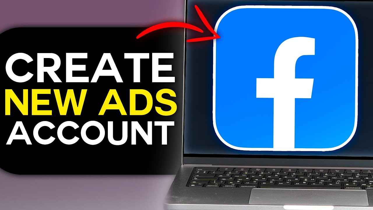 How to Create a New Ad Account in Facebook Business Manager - YouTube